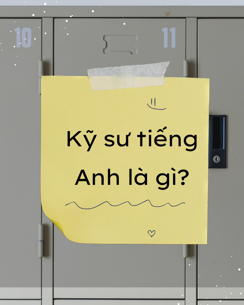 Kỹ sư tiếng Anh là gì