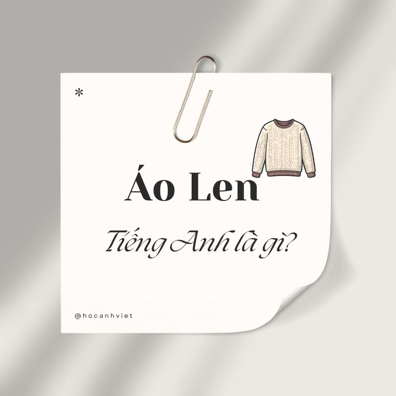 Áo len tiếng Anh là gì?