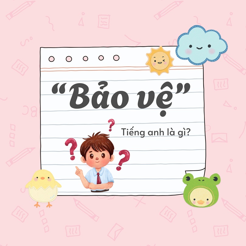 Bảo vệ tiếng Anh là gì?