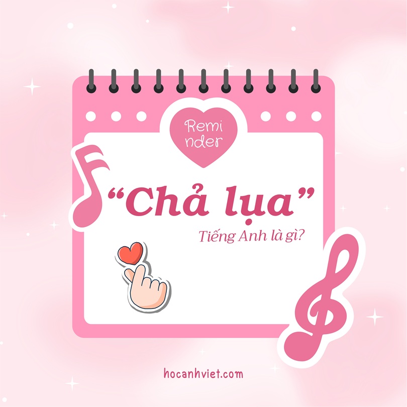 Chả lụa tiếng Anh là gì?