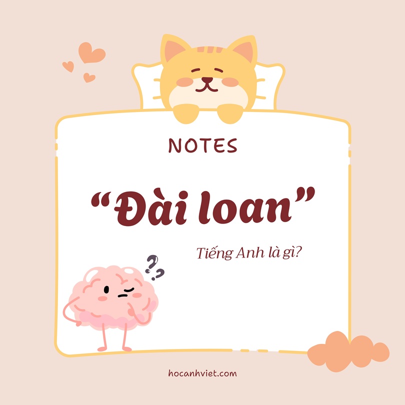 Đài Loan tiếng Anh là gì?