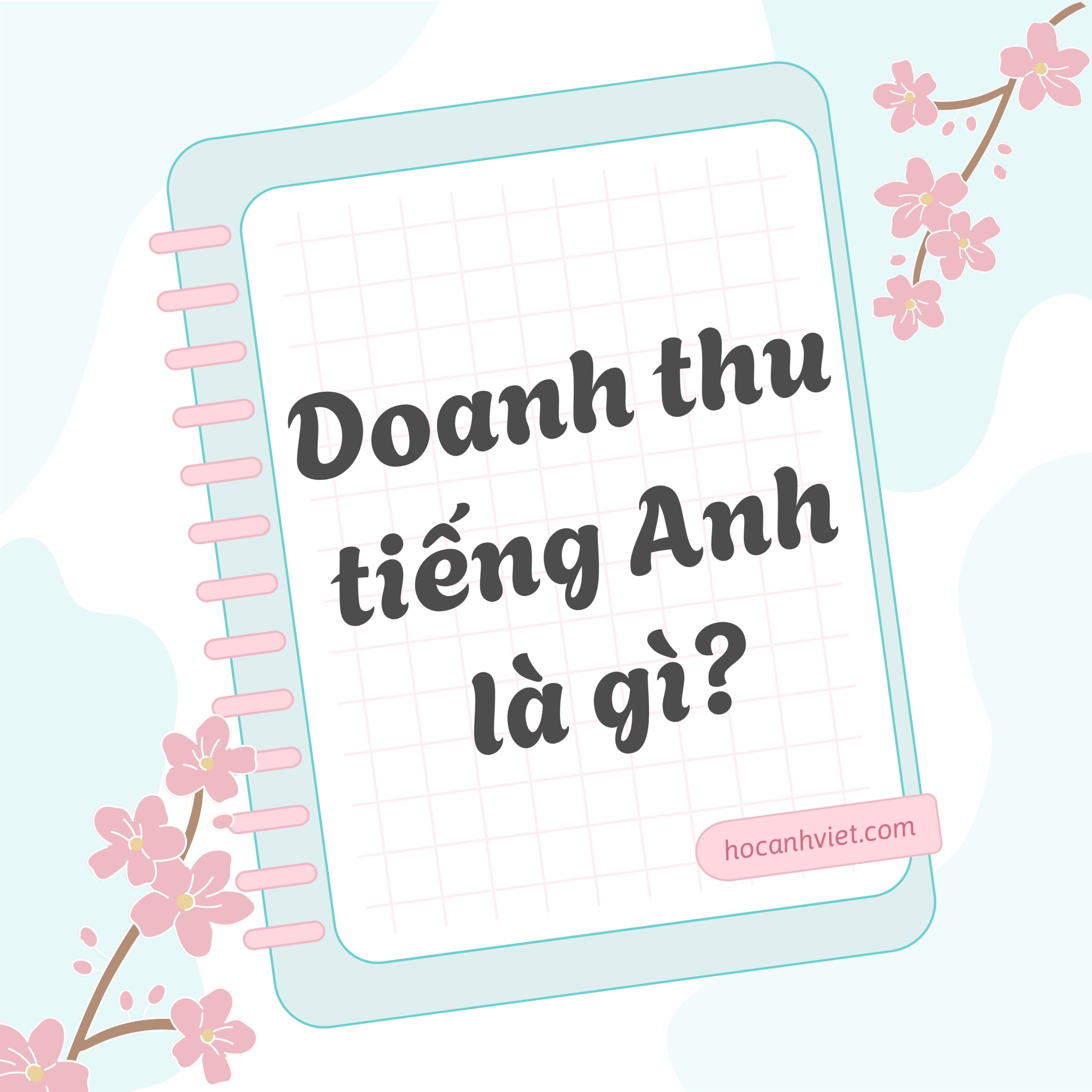 Doanh thu tiếng Anh là gì?