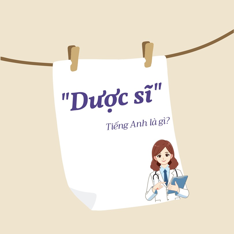 Dược sĩ trong tiếng Anh là gì?