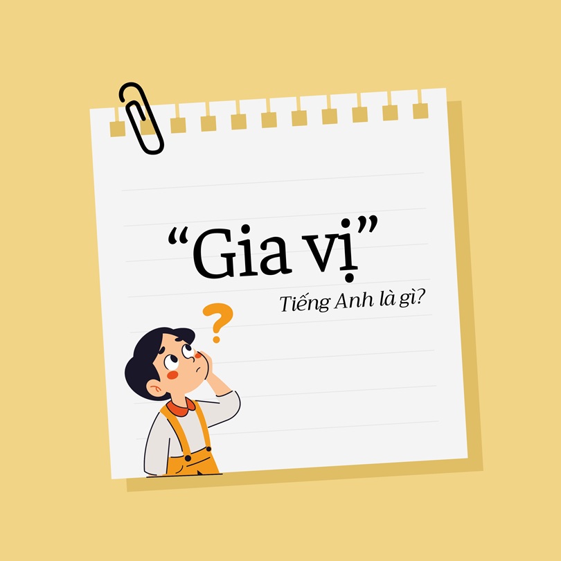 Gia vị tiếng Anh là gì?