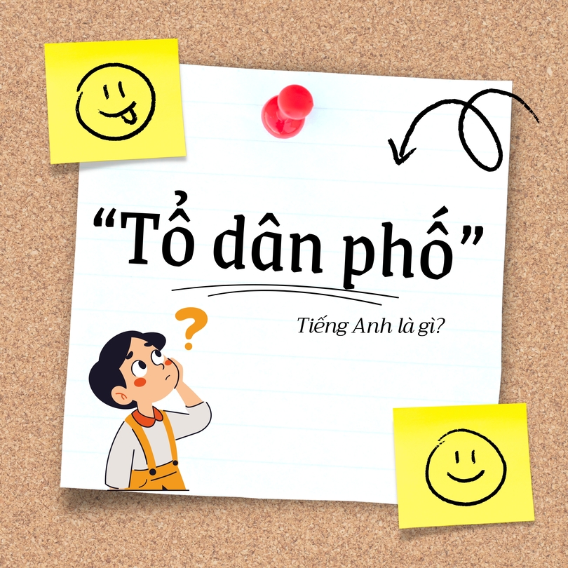 Tổ dân phố tiếng Anh là gì?