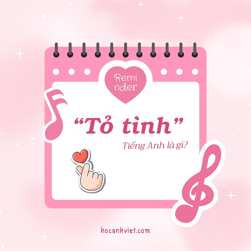 Tỏ tình tiếng Anh là gì?