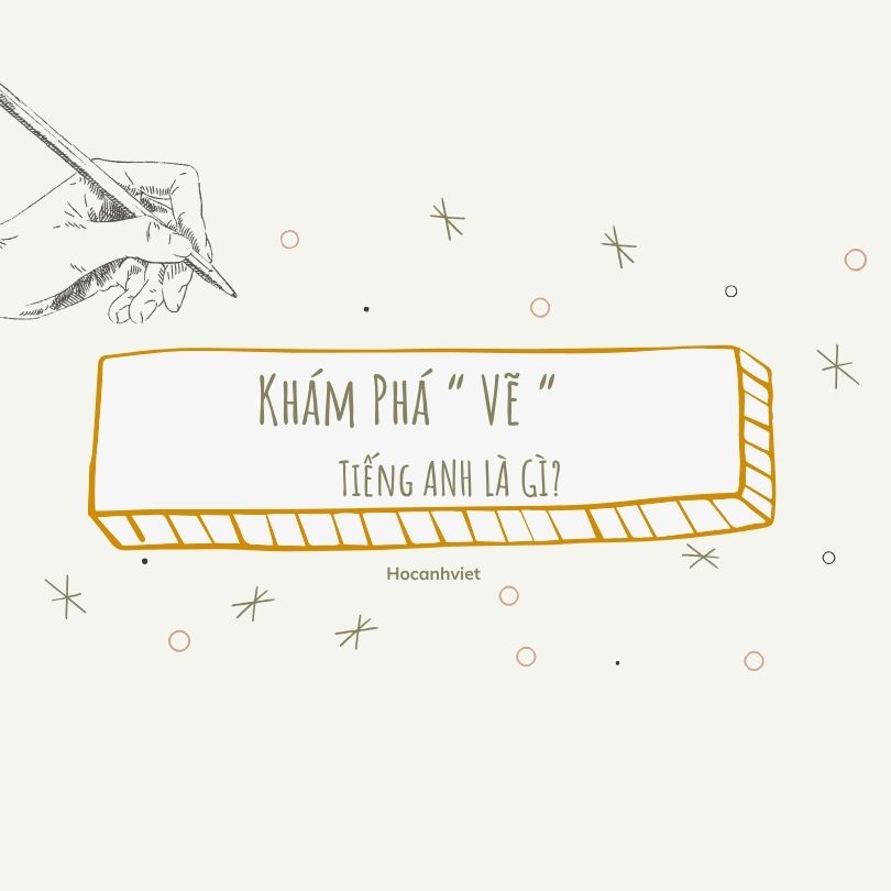 Vẽ tiếng Anh là gì?