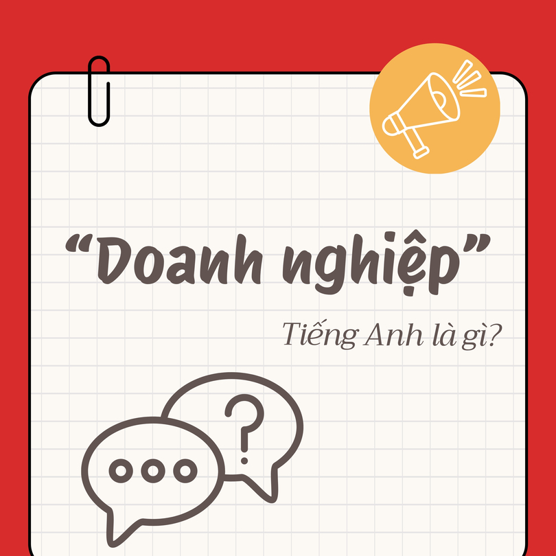 Doanh nghiệp tiếng Anh là gì?