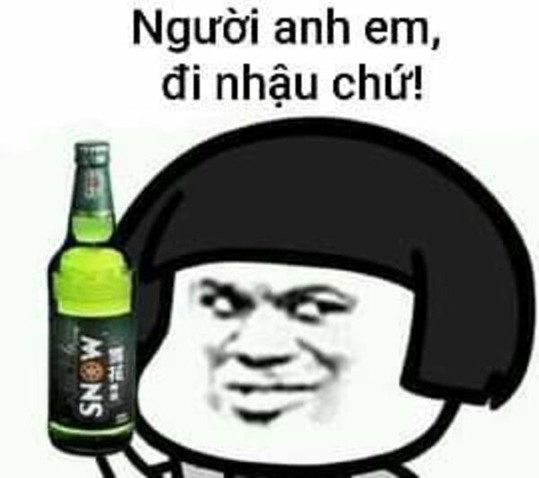 Meme nhậu 7